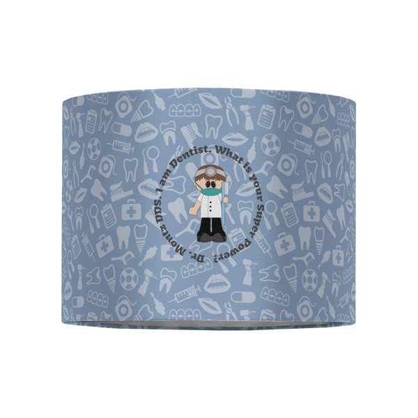Dentist 8" Drum Lampshade - FRONT (Fabric)