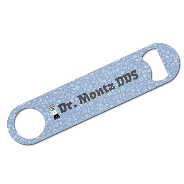 Custom Dentist Bar Bottle Opener w/ Name or Text