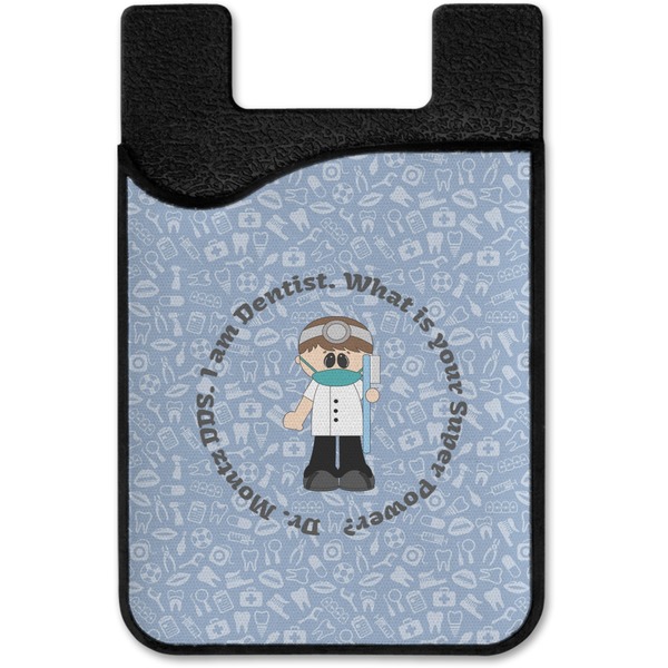 Dentist Cell Phone Credit Card Holder