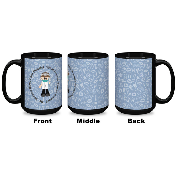 Dentist Coffee Mug - 15 oz - Black APPROVAL