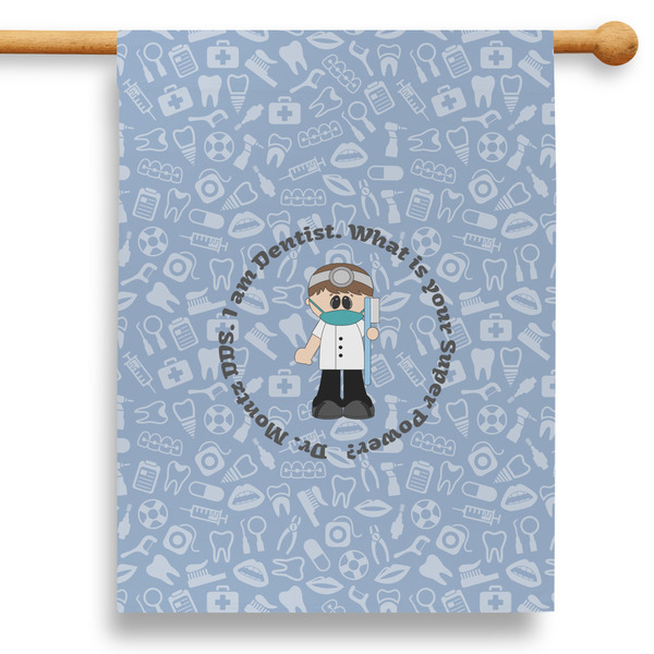Custom Dentist 28" House Flag - Single Sided (Personalized)