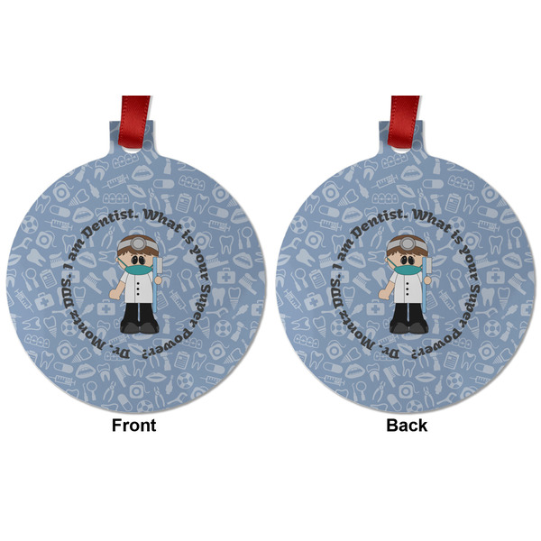 Dentist Metal Ball Ornament - Front and Back