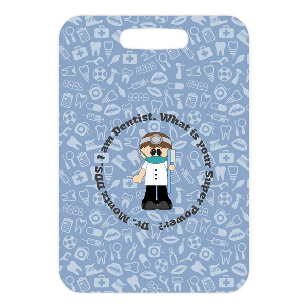 Dentist Metal Luggage Tag - Front Without Strap