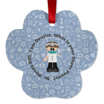 Dentist Metal Paw Ornament - Double Sided w/ Name or Text
