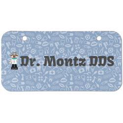 Dentist Mini/Bicycle License Plate (2 Holes) (Personalized)