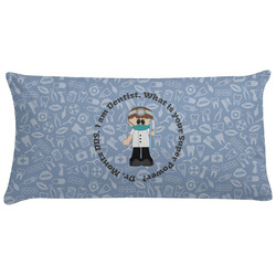 Dentist Pillow Case - King (Personalized)
