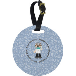Dentist Plastic Luggage Tag - Round (Personalized)