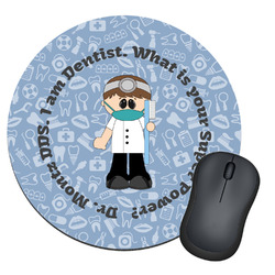 Dentist Round Mouse Pad (Personalized)
