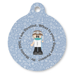 Dentist Round Pet ID Tag (Personalized)