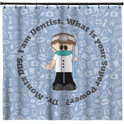 Dentist Shower Curtain - Custom Size (Personalized)
