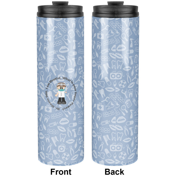 Dentist Stainless Steel Tumbler 20 Oz - Approval