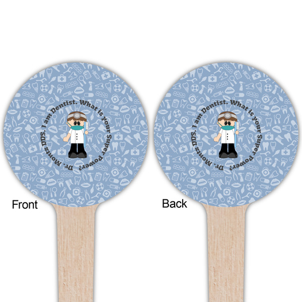 Dentist Wooden 4" Food Pick - Round - Double Sided - Front & Back