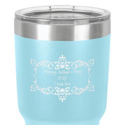 Mother's Day 30 oz Stainless Steel Tumbler - Teal - Double-Sided