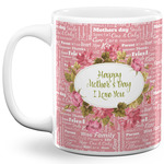 Mother's Day 11 Oz Coffee Mug - White