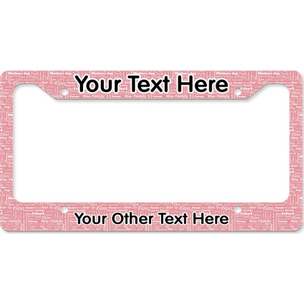 Custom Mother's Day License Plate Frame - Style B