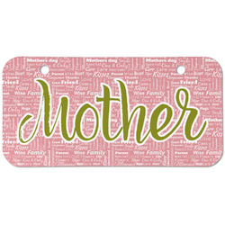 Mother's Day Mini/Bicycle License Plate (2 Holes)