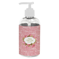 Mother's Day Plastic Soap / Lotion Dispenser (8 oz - Small - White)