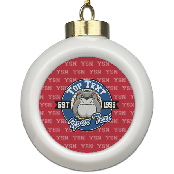 Custom School Mascot Ceramic Ball Ornament (Personalized)