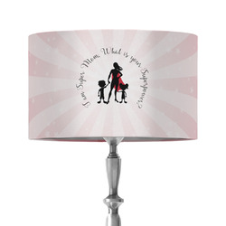 Super Mom 12" Drum Lamp Shade - Fabric