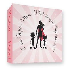 Super Mom 3 Ring Binder - Full Wrap - 3"