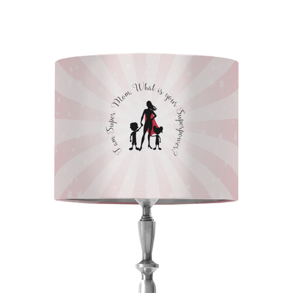 Custom Super Mom 8" Drum Lamp Shade - Fabric