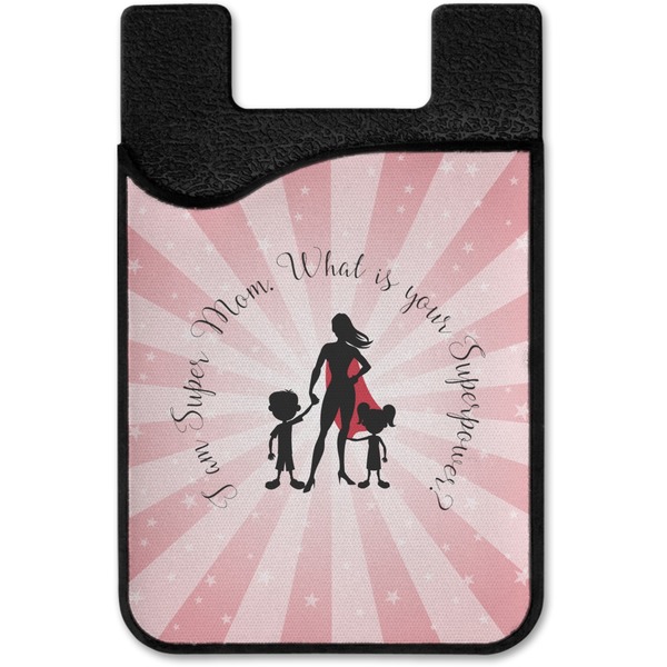 Super Mom Cell Phone Credit Card Holder