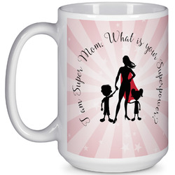 Super Mom 15 Oz Coffee Mug - White