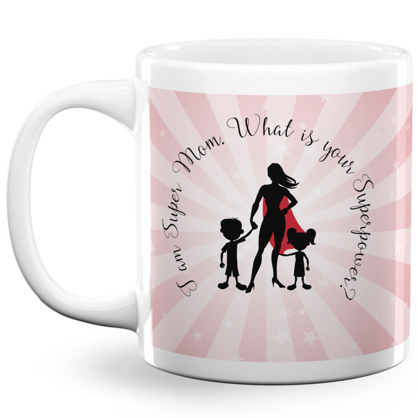 Super Mom Coffee Mug - 20 oz - White