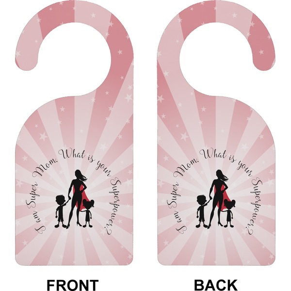 Super Mom Door Hanger (Approval)