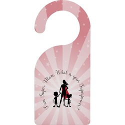 Super Mom Door Hanger