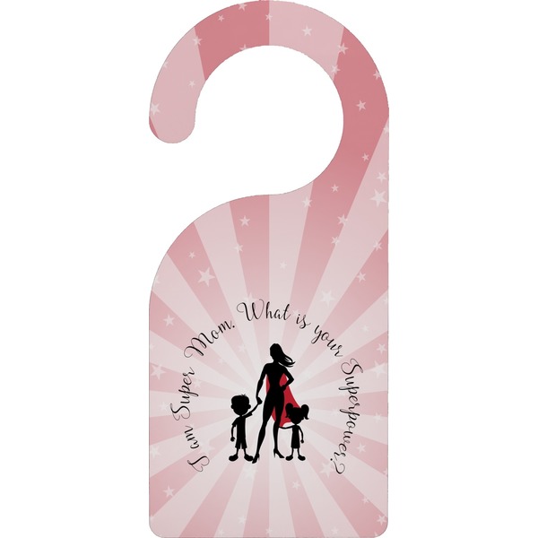 Custom Super Mom Door Hanger