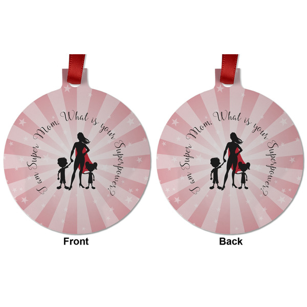 Super Mom Metal Ball Ornament - Front and Back
