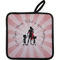 Super Mom Pot Holder