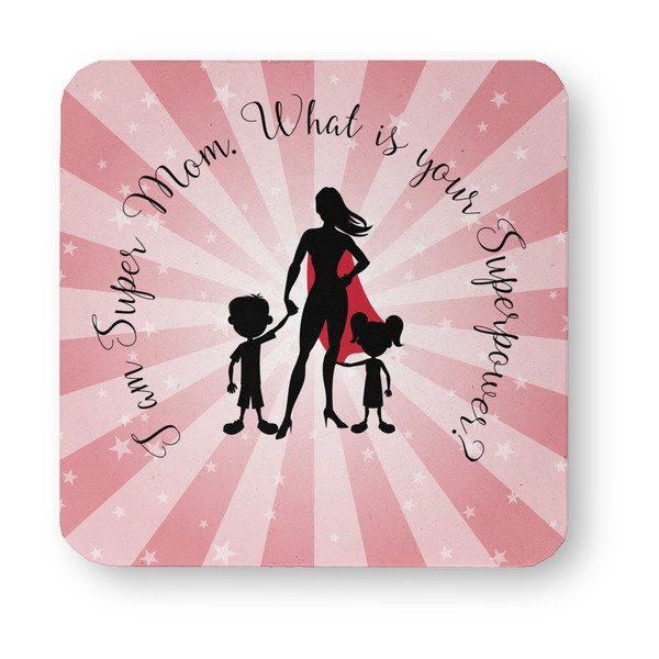 Super Mom Paper Coasters - Approval