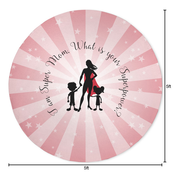 Super Mom Round Area Rug - Size
