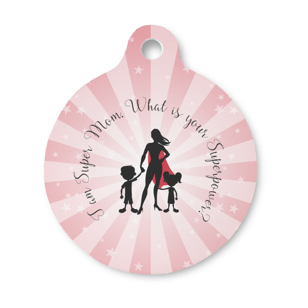 Custom Super Mom Round Pet ID Tag - Small