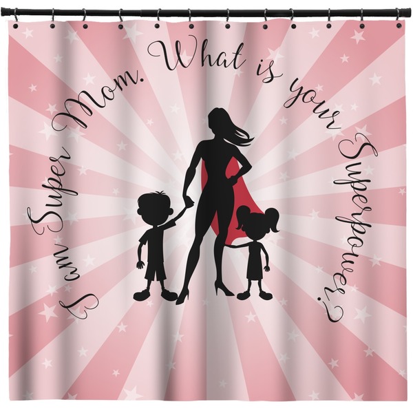 Custom Super Mom Shower Curtain - Custom Size