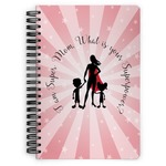 Super Mom Spiral Notebook