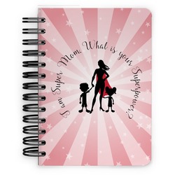 Super Mom Spiral Notebook - 5x7
