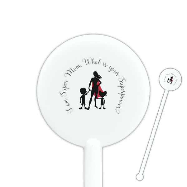 Custom Super Mom 5.5" Round Plastic Stir Sticks - White - Single Sided
