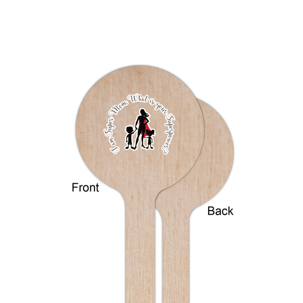 Super Mom Wooden 6" Stir Stick - Round - Single Sided - Front & Back