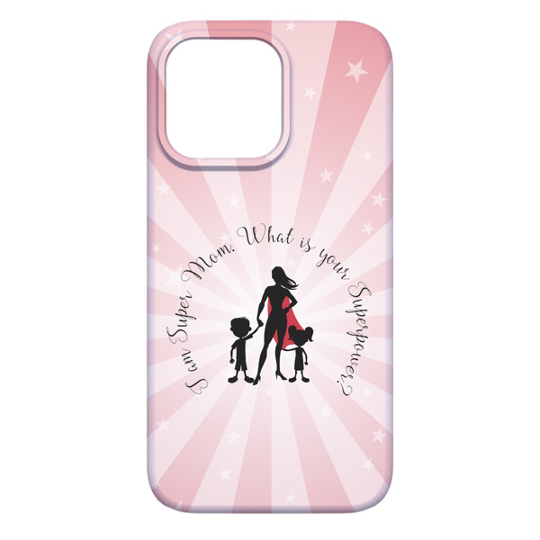 Super Mom iPhone 13 Pro Max Case - Back