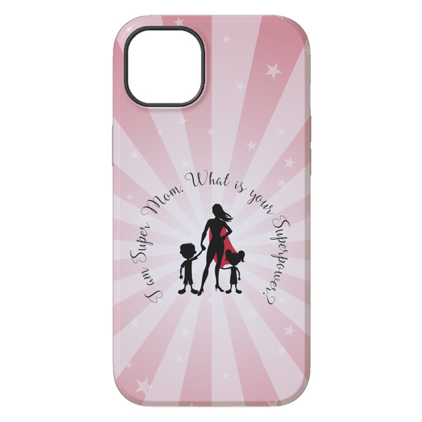 Super Mom iPhone 14 Plus Tough Case - Back
