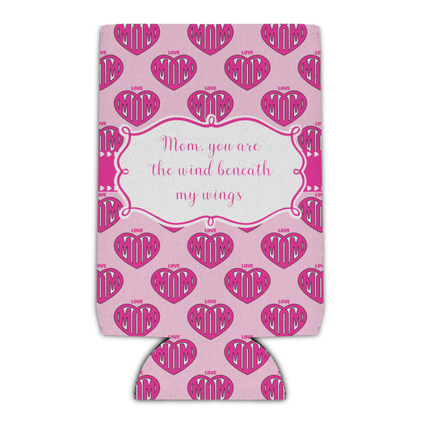 Custom Love You Mom Can Cooler (16 oz)