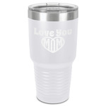 Love You Mom 30 oz Stainless Steel Tumbler - White - Single-Sided