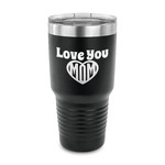 Love You Mom 30 oz Stainless Steel Tumbler