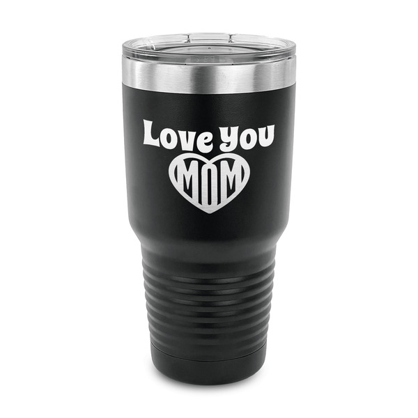 Custom Love You Mom 30 oz Stainless Steel Tumbler