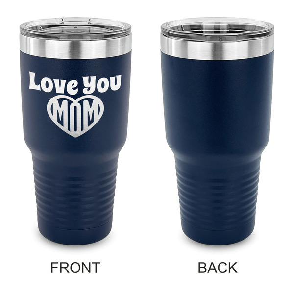 Love You Mom 30 oz Stainless Steel Ringneck Tumblers - Navy - Single Sided - APPROVAL
