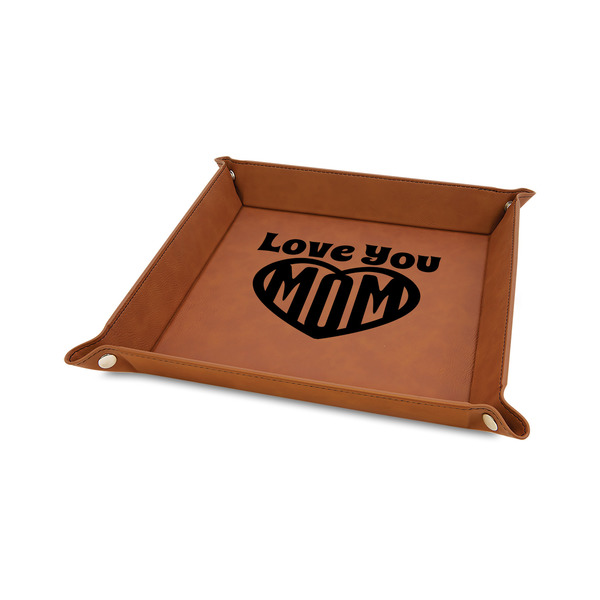 Custom Love You Mom Faux Leather Dice Tray - 6" x 6" - Rawhide