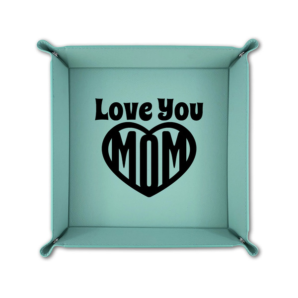 Love You Mom 6" x 6" Teal Leatherette Snap Up Tray - FOLDED UP